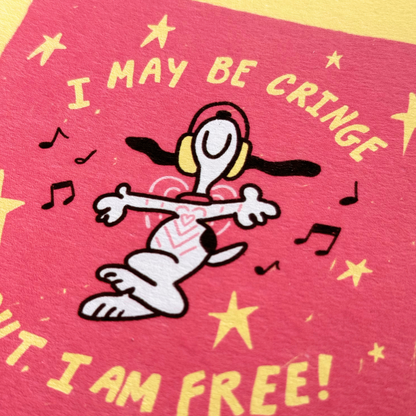 Cringe But Free | Art Print