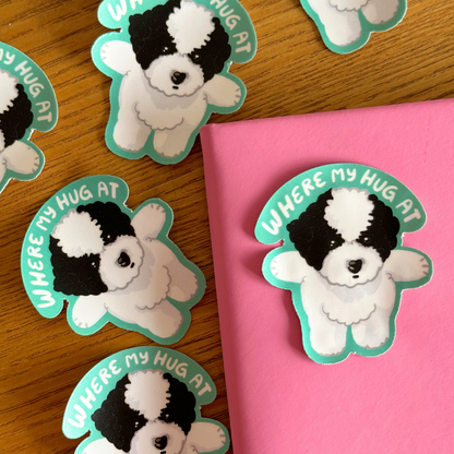 Where My Hug At? Sticker