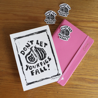 Don't Let Your Figs Fall Sticker