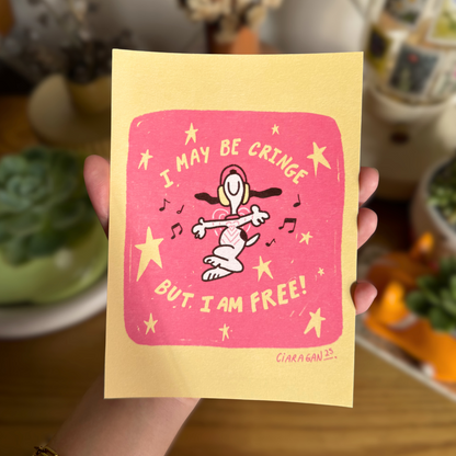 Cringe But Free | Art Print